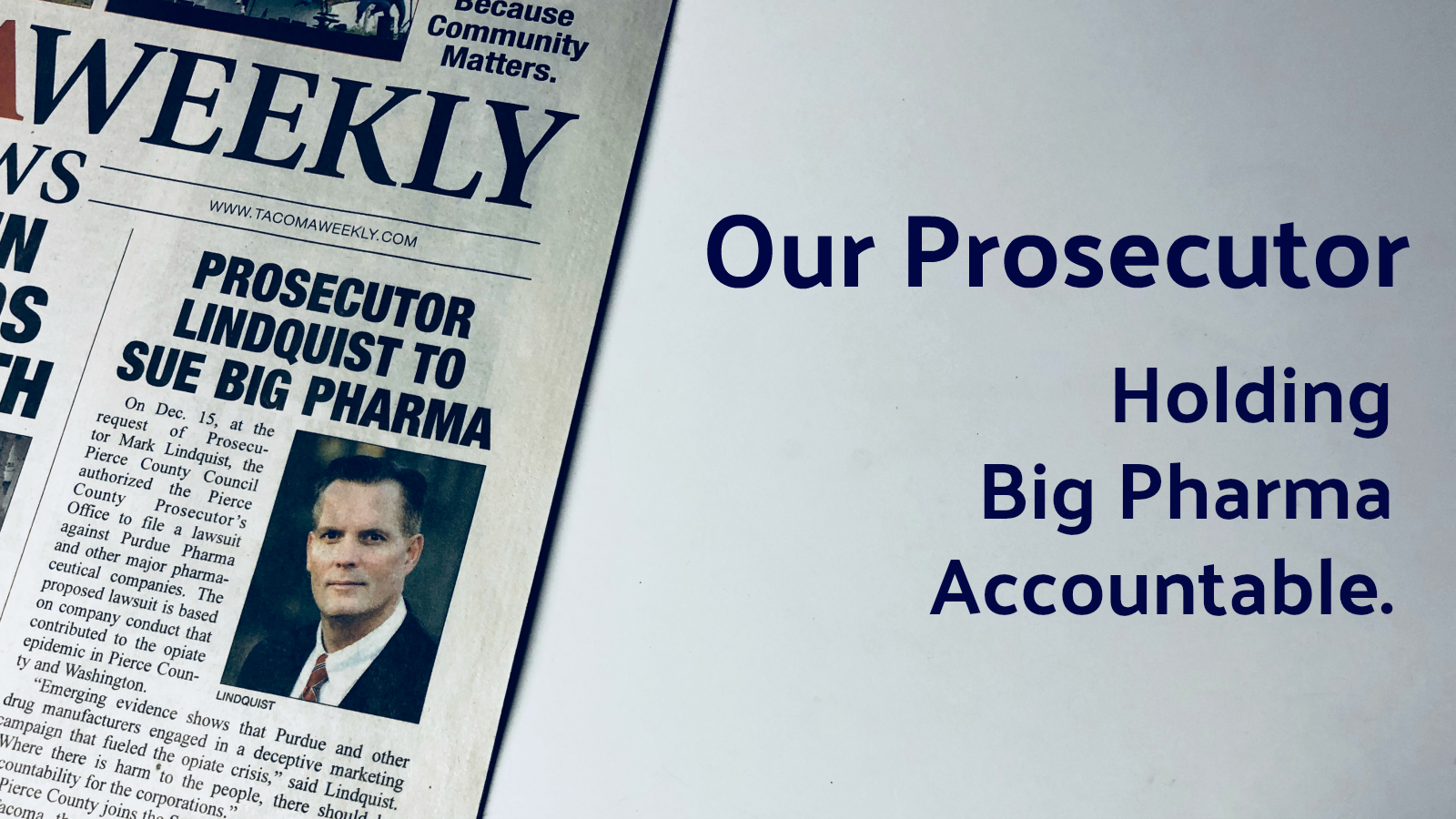 Our Prosecutor Mark Lindquist sues Big Pharma